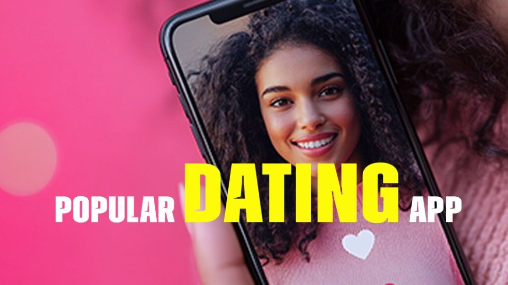 Popular Dating App